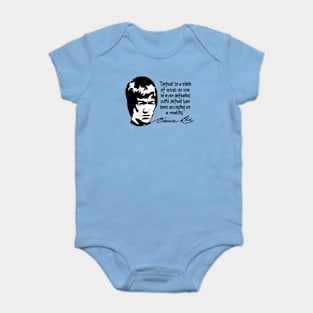 Bruce Lee "Defeat Is A State Of Mind" Quote Baby Bodysuit